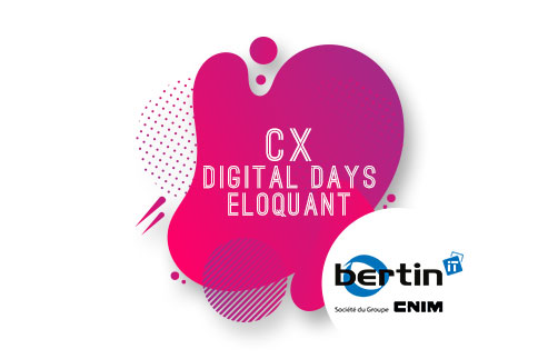 bertin it aux cx digital days eloquant