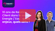 replay 10 ans relation client energie